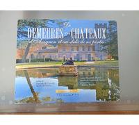 De demeures en châteaux: D'Avignon et au-delà de ses portes