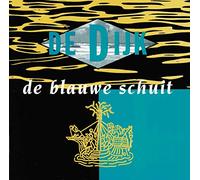 De Dijk - Blauwe Schuit