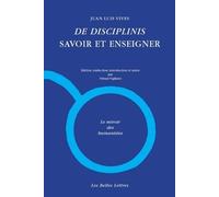 De Disciplinis / Savoir et enseigner