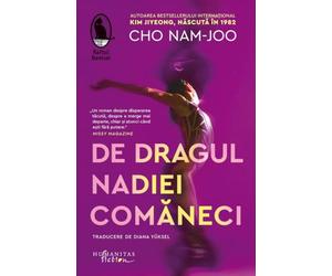 De dragul Nadiei Comaneci - Cho Nam-Joo, Raftul Denisei, Editie in limba romana