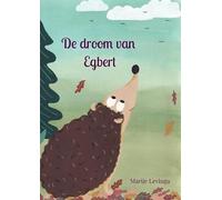 De droom van Egbert