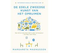 De edele Zweedse kunst van het opruimen: de edele Zweedse kunst van döstädning