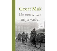 De eeuw van mijn vader