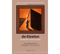 De Eleaten: Parmenides, Zeno van Elea