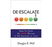 Douglas E Noll – De Escalate