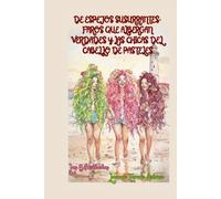 De Espejos Susurrantes, Faros que Albergan Verdades y las Chicas del Cabello de Pasteles: Aventura 1