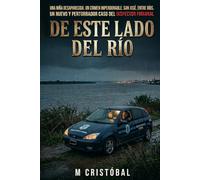 DE ESTE LADO DEL RIO: INSPECTOR FUMANAL II