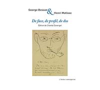 De face, de profil, de dos: Correspondance croisée, 1913-1953