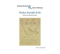 De face, de profil, de dos: Correspondance croisée, 1913-1953