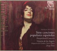 De Falla Popular Spanish Songs (Siete Canciones Populares Espanolas); Harpsichord Concerto by Victoria de los Angeles Llums Vidal (harpsichord) Orquestra de Cambra Teatre Lliure Josep Pons (2008-09-09)