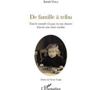 De famille à tribu Zorah Viola (Auteur)