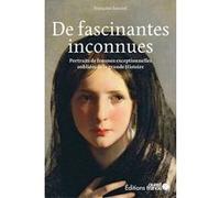 De fascinantes inconnues Françoise Surcouf (Auteur)