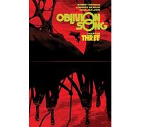 DeFelici, Lorenzo - Oblivion Song By Kirkman & De Felici Volume 3
