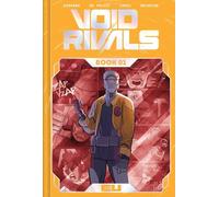 Lorenzo De Felici – Void Rivals – Édition Deluxe Livre 1 – Image Comics