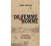 De femme à homme: Sur l'actuel féminin récits et correspondance avec Pierre-Marie Hasse