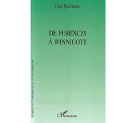 De Ferenczi à Winnicott - Paul Bercherie - L'harmattan - broché - Essai