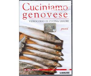 De Ferrari & Devega - Cuciniamo genovese - Videocorso di cucina ligure - Pesci Vol. 4