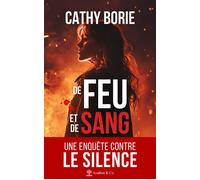 De feu et de sang - Cathy Borie - Avallon & Combe - broché - Roman