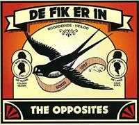 Opposites - De Fik Erin [Import]