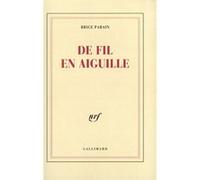 De fil en aiguille Brice Parain (Auteur)