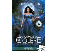 De flamme et de colère: La malédiction de Taran, T4