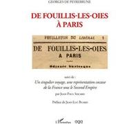 Georges de Peyrebrune – De fouillis‑les‑oies à Paris – Suivi de : Un singulier voyage – Broché