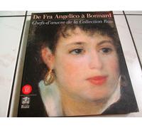 De Fra Angelico À Bonnard Chefs-D'¿Uvre De La Collection Rau