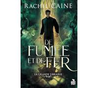 De fumée et de fer: La grande librairie , T4