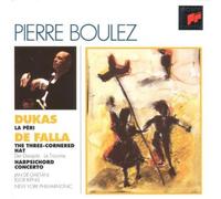Boulez, P. – La Péri / Le Tricorne / Concerto pour clavecin