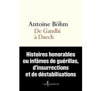De Gandhi à Daech