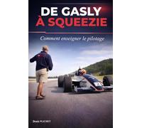 De Gasly à Squeezie: Comment enseigner le pilotage