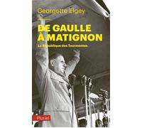De Gaulle à Matignon La République des tourmentes - Georgette Elgey - Hachette Pluriel Reference - Poche - Essai
