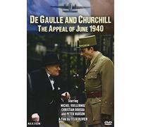 De Gaulle and Churchill: The Appeal of June 1940