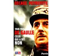 De Gaulle, celui qui a dit non