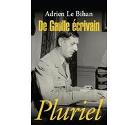 De Gaulle Écrivain