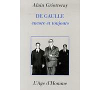 De Gaulle encore et toujours