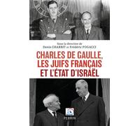 De Gaulle et Israël - Collectif - Perrin - broché - Essai