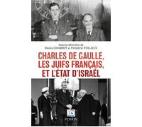 De Gaulle et Israël - Collectif - Perrin - broché - Essai