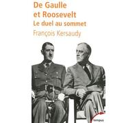 De gaulle et roosevelt le duel au sommet - François Kersaudy - Perrin - Poche - Essai