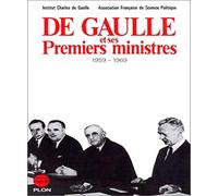 De Gaulle et ses premiers ministres, 1959 - 1969