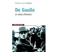 De Gaulle. Itinéraires - Charles-Louis Foulon - Cnrs Eds - Poche - Biographie