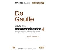 De Gaulle NP: Leçons de commandement