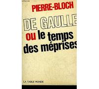 De Gaulle ou le temps