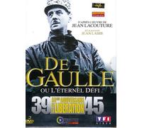 De Gaulle, Ou L'éternel Défi