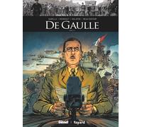 Mathieu Gabella, Christophe Regnault, Michael Malatini – De Gaulle – Tome 2 – Glénat