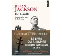 De Gaulle - Une Certaine Idée De La France