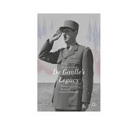 De Gaulle's Legacy