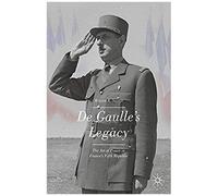 De Gaulle's Legacy