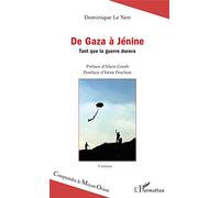 De Gaza à Jénine (3è édition): Tant que la guerre durera