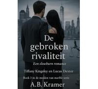 De gebroken Rivaliteit: Boek 3: de meiden van Marble